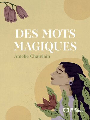 cover image of Des mots magiques
